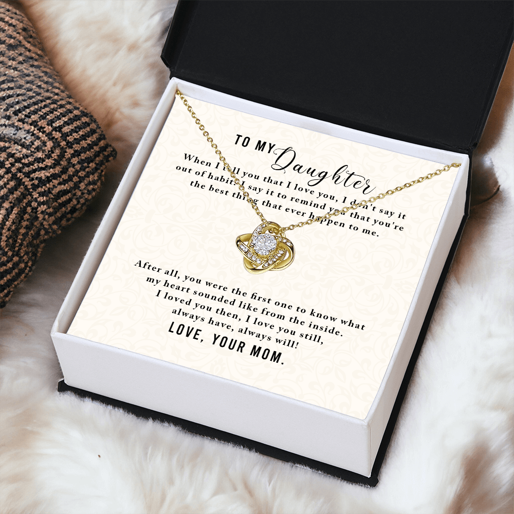 To My Daughter- Love Knot Necklace